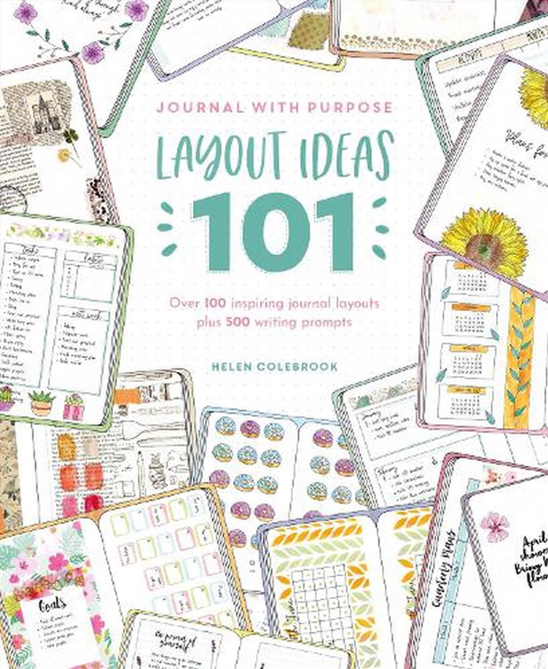 Journal with Purpose Layout Ideas 101: Over 100 Inspiring Journal Layouts plus 500 Writing Prompts/Product Detail/Crafts & Handiwork