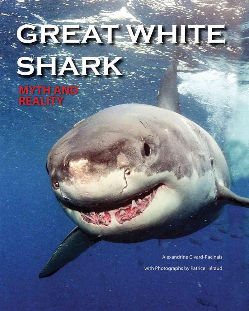 Great White Shark: Myth and Reality/Product Detail/Animals & Nature
