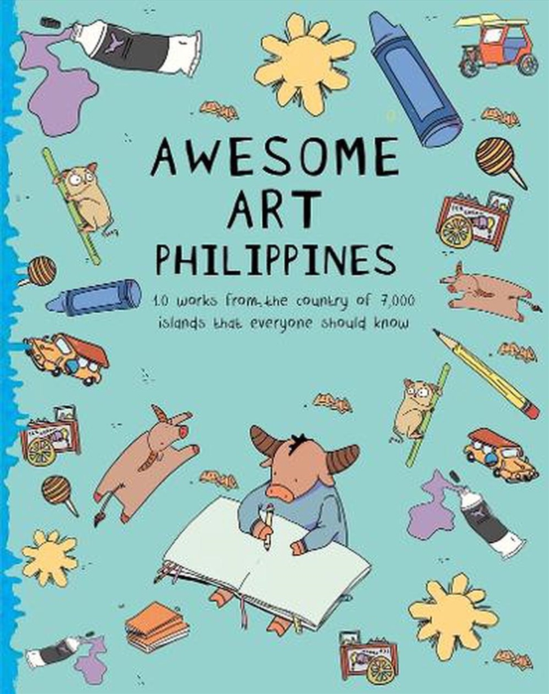 Awesome Art Philippines: 10 Works from the Country of 7,000 Islands that Everyone Should Know/Product Detail/Childrens