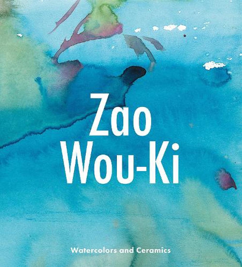 Zao Wou-Ki: Watercolors and Ceramics/Product Detail/Reading