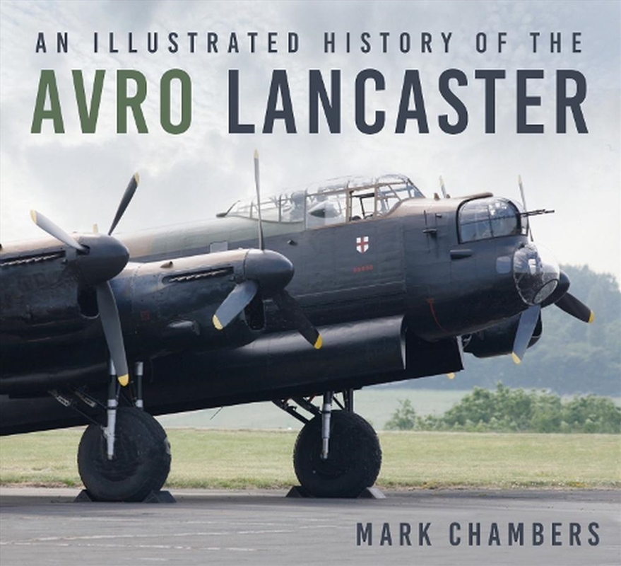 Illustrated History of the Avro Lancaster/Product Detail/Transportation