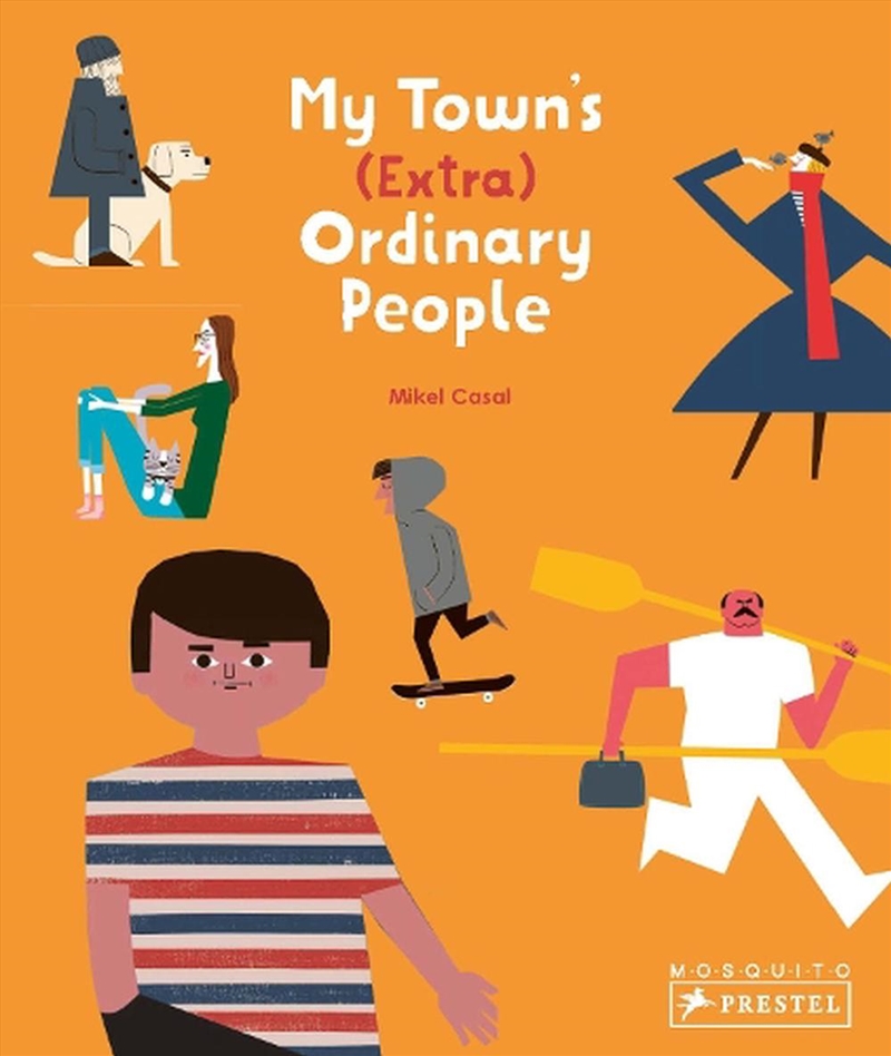 My Town's (Extra) Ordinary People/Product Detail/Early Childhood Fiction Books