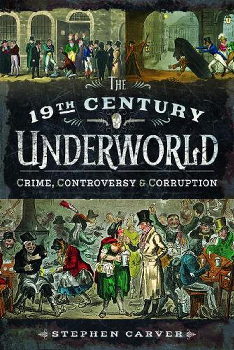 19th Century Criminal Underworld/Product Detail/History