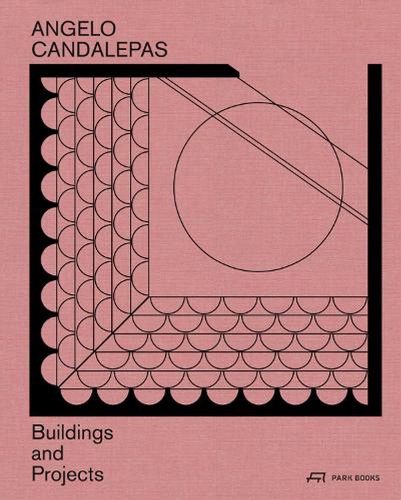 Angelo Candalepas: Buildings and Projects/Product Detail/Architecture