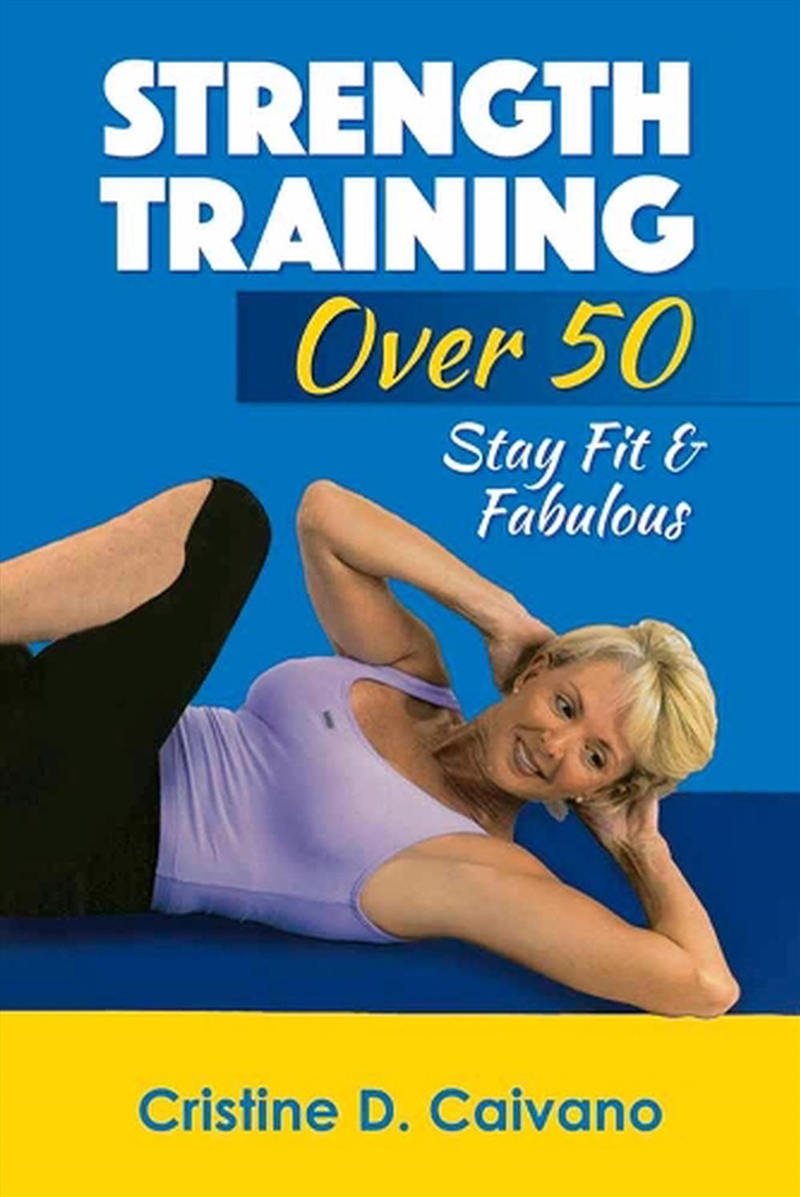 Strength Training: Stay Fit and Fabulous/Product Detail/Fitness, Diet & Weightloss