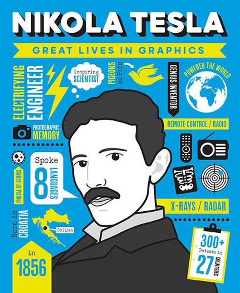 Great Lives in Graphics: Nikola Tesla/Product Detail/Childrens