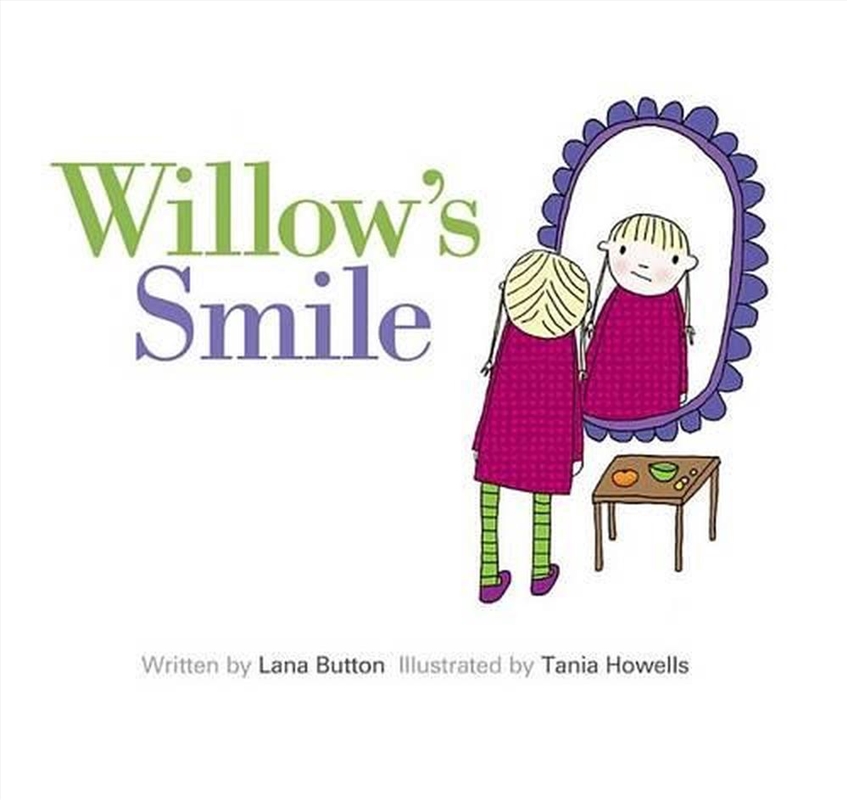 Willow's Smile/Product Detail/Early Childhood Fiction Books