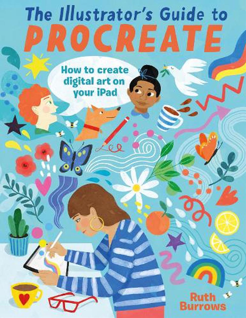 Illustrator's Guide to Procreate: How to Make Digital Art on Your iPad/Product Detail/Art