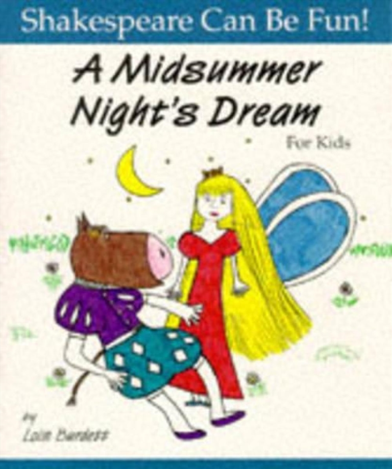 Midsummer Night's Dream: Shakespeare Can Be Fun/Product Detail/Childrens