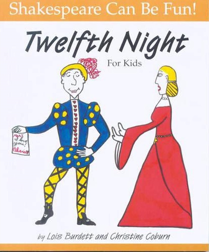 Twelfth Night: Shakespeare Can Be Fun/Product Detail/Children
