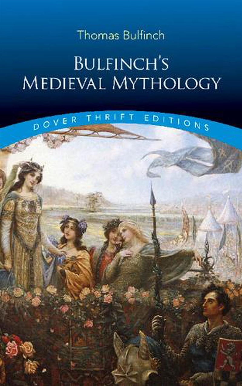 Bulfinch's Medieval Mythology/Product Detail/Fantasy Fiction