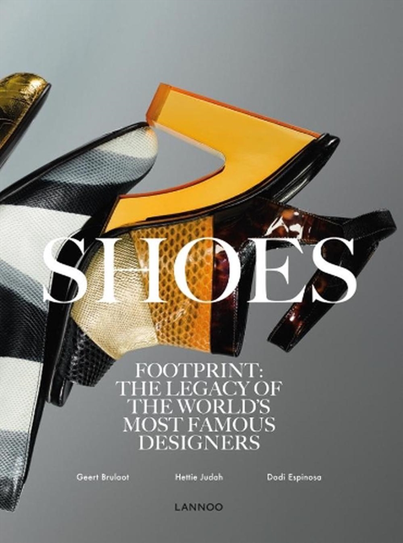 Shoes: Footprint: The Legacy of the World's Most Famous Designers/Product Detail/Art