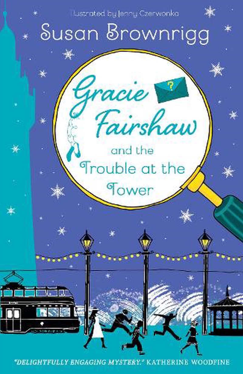 Gracie Fairshaw and the Trouble at the Tower/Product Detail/Childrens Fiction Books