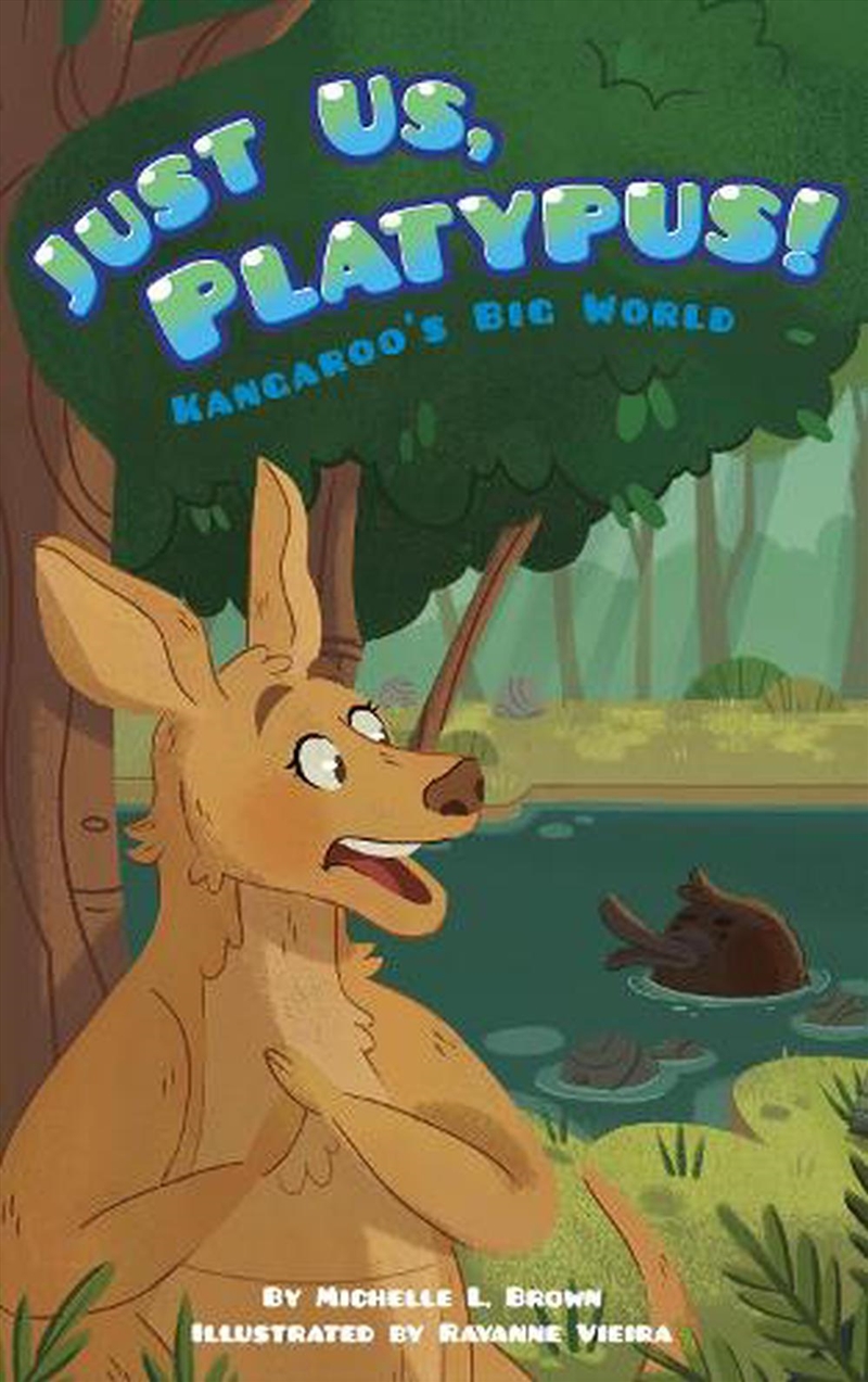 Kangaroo's Big World: Just Us, Platypus!/Product Detail/Childrens Fiction Books