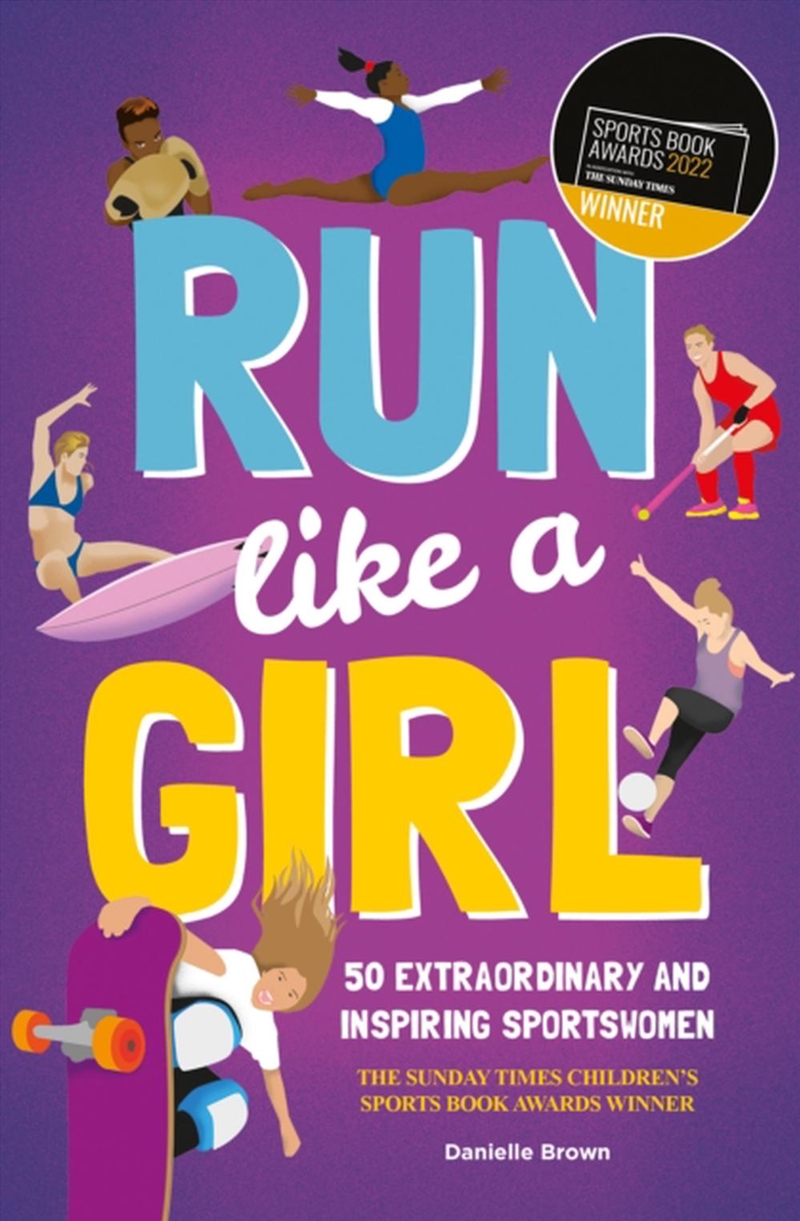 Run Like a Girl: 50 Extraordinary and Inspiring Sportswomen/Product Detail/Childrens