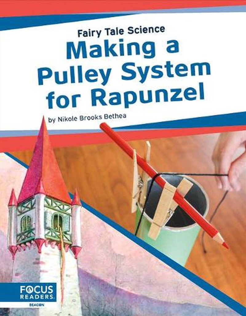 Fairy Tale Science: Making a Pulley System for Rapunzel/Product Detail/Childrens