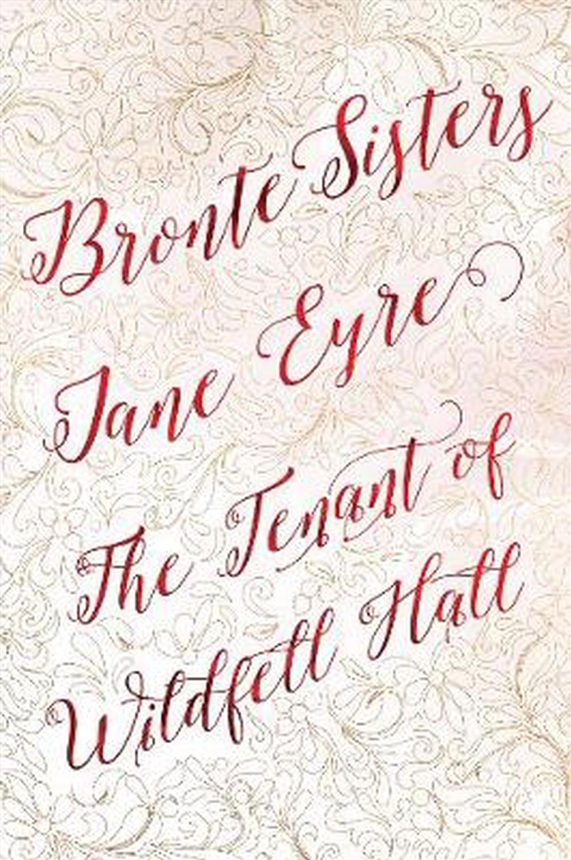Bronte Sisters Deluxe Edition: Jane Eyre/Tenant of Wildfell Hall/Product Detail/General Fiction Books