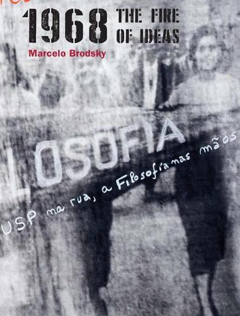 1968: The Fire of Ideas/Product Detail/Photography