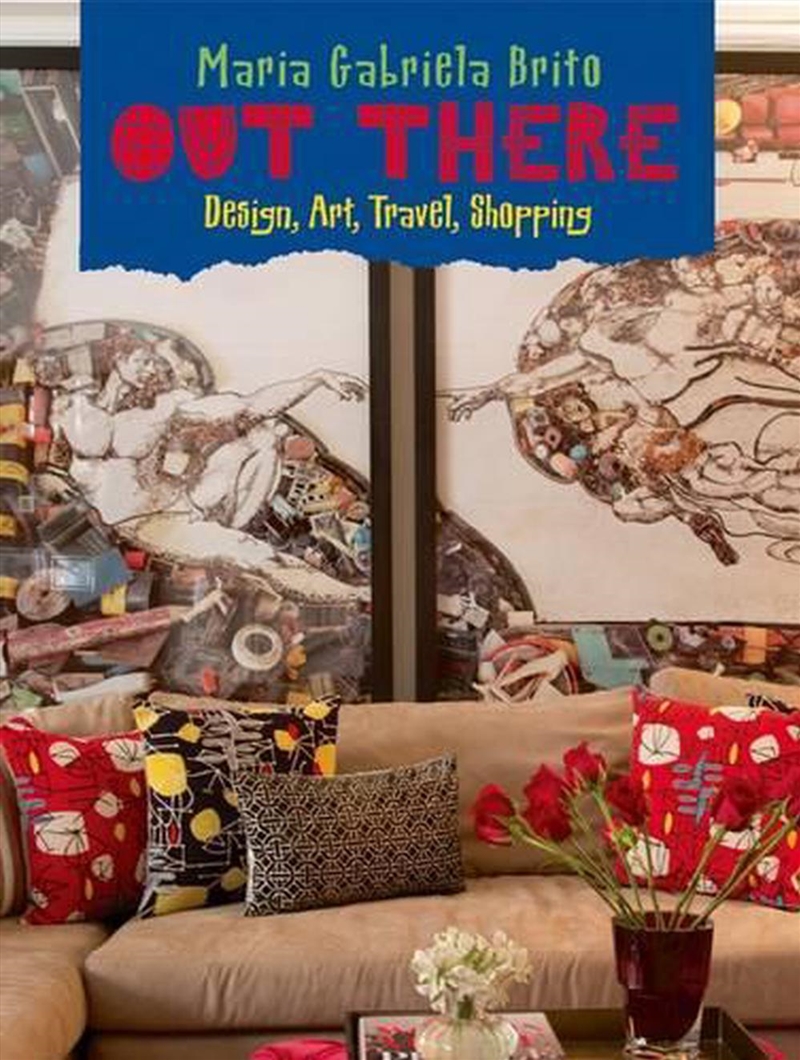 Out There: Design, Art, Travel, Shopping/Product Detail/Reading