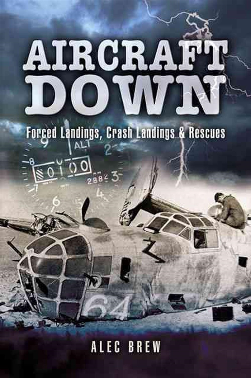 Aircraft Down: Landings, Crash Landings and Rescues/Product Detail/Transportation