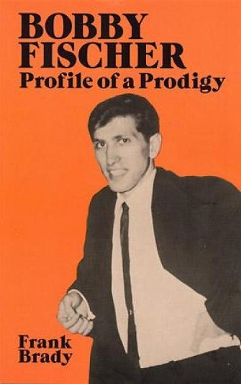 Bobby Fischer: Profile of a Prodigy/Product Detail/Reading