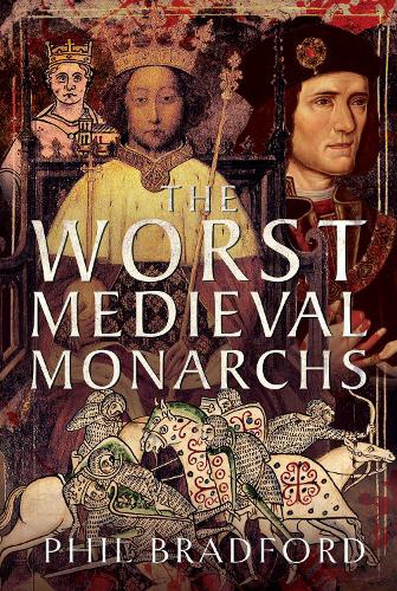 Worst Medieval Monarchs/Product Detail/History