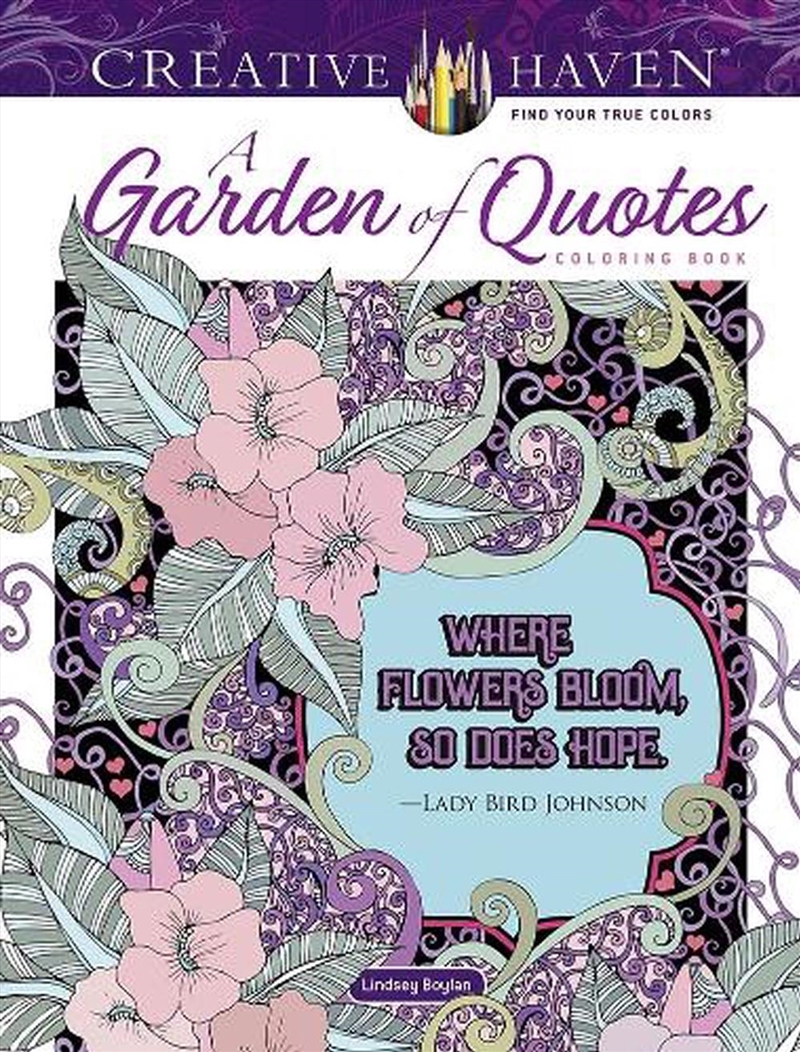 Creative Haven A Garden of Quotes Coloring Book/Product Detail/Kids Colouring