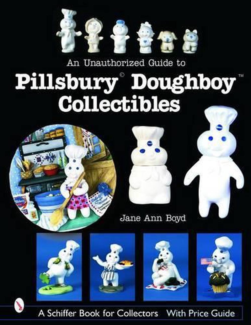 An Unauthorized Guide to Pillsbury Doughboy Collectibles/Product Detail/Reading