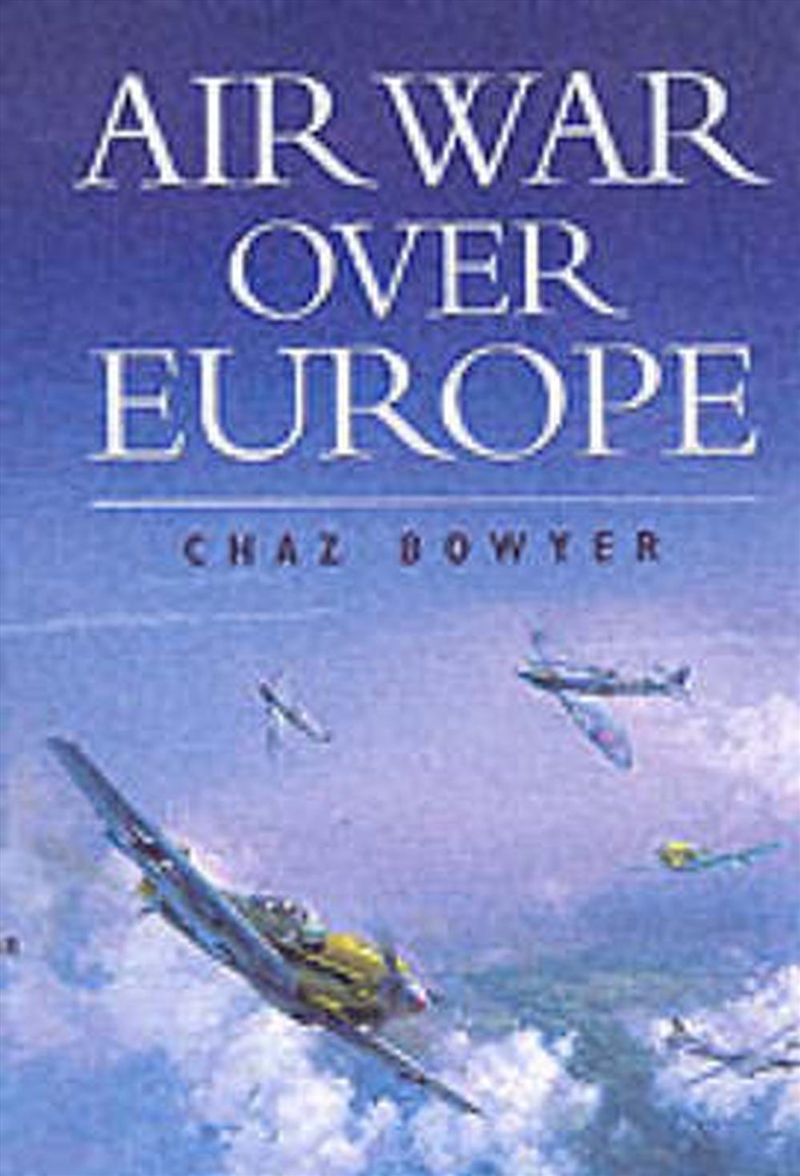 Air War Over Europe/Product Detail/History