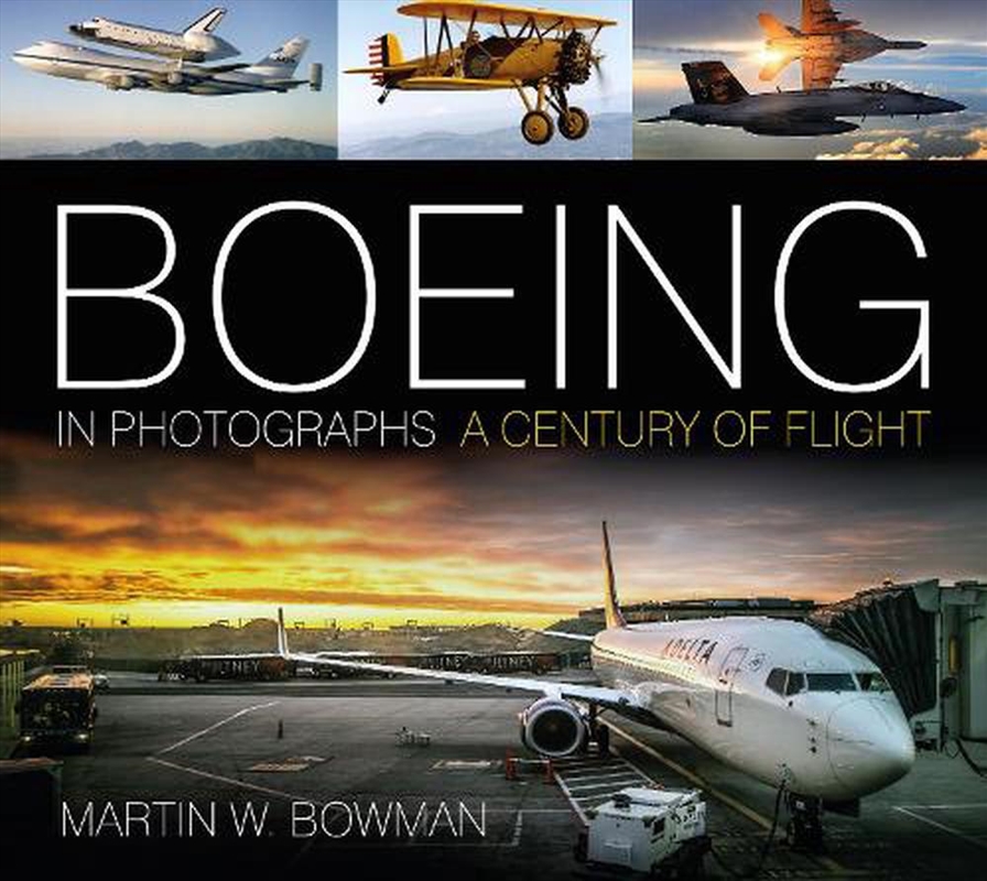 Boeing in Photographs: A Century of Flight/Product Detail/Transportation