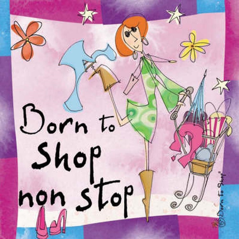 Born to Shop Non Stop/Product Detail/Comedy