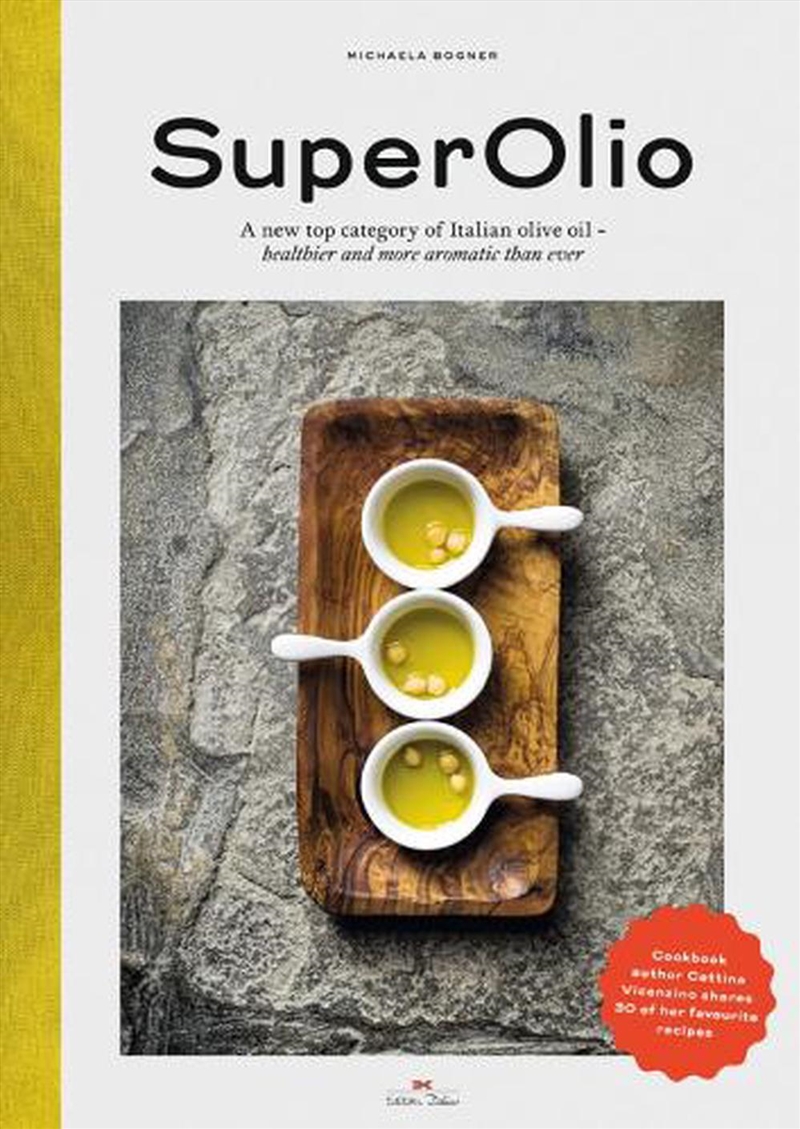 Super Olio: The New Olive Oil/Product Detail/Recipes, Food & Drink