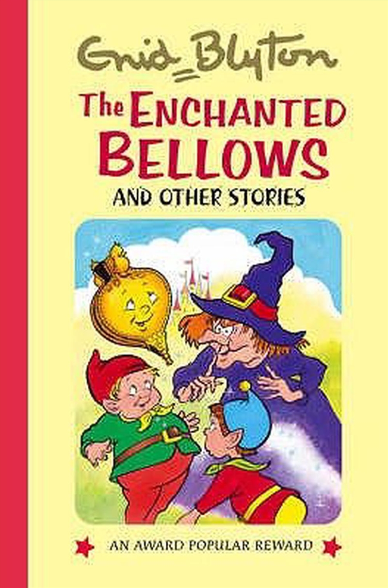 Enchanted Bellows and Other Stories/Product Detail/Childrens Fiction Books