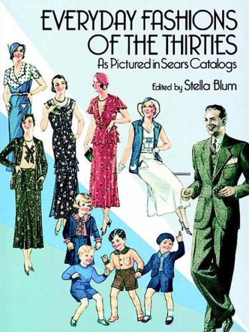 Everyday Fashions of the Thirties As Pictured in Sears Catalogs/Product Detail/Adult Books
