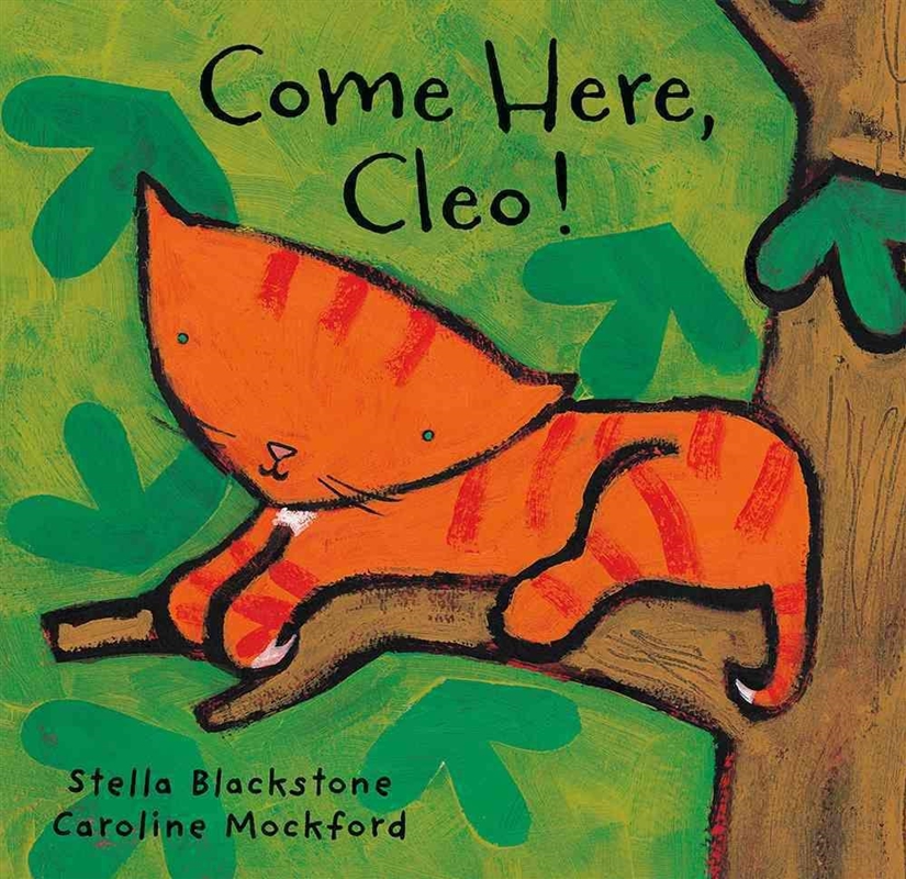 Come Here, Cleo!/Product Detail/Early Childhood Fiction Books