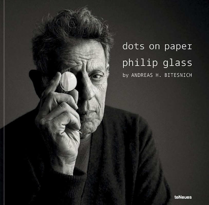 dots on paper: Philip Glass by Andreas H. Bitesnich/Product Detail/Photography