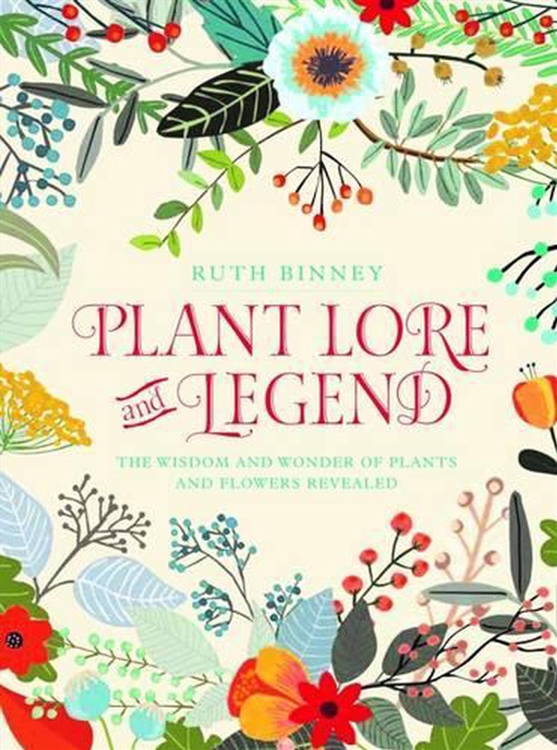 Plant Lore and Legend: The Wisdom and Wonder of Plants and Flowers Revealed/Product Detail/Animals & Nature