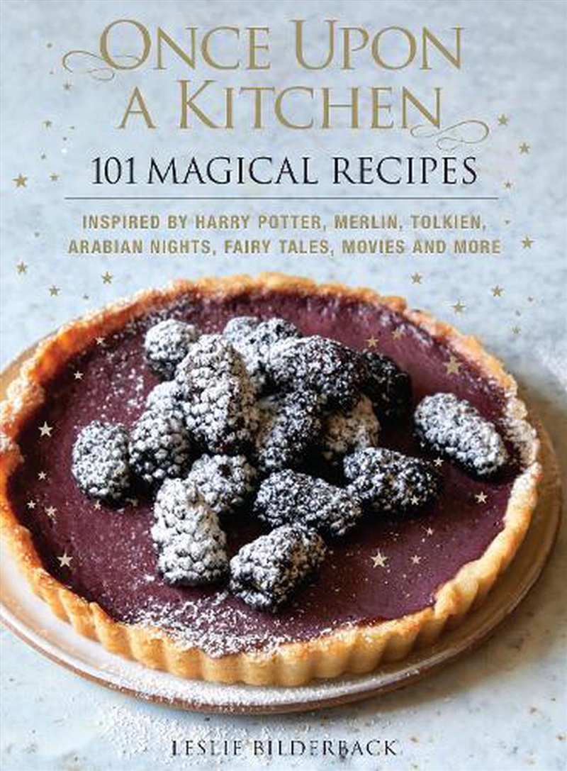 Once Upon A Kitchen: 101 Magical Recipes/Product Detail/Recipes, Food & Drink