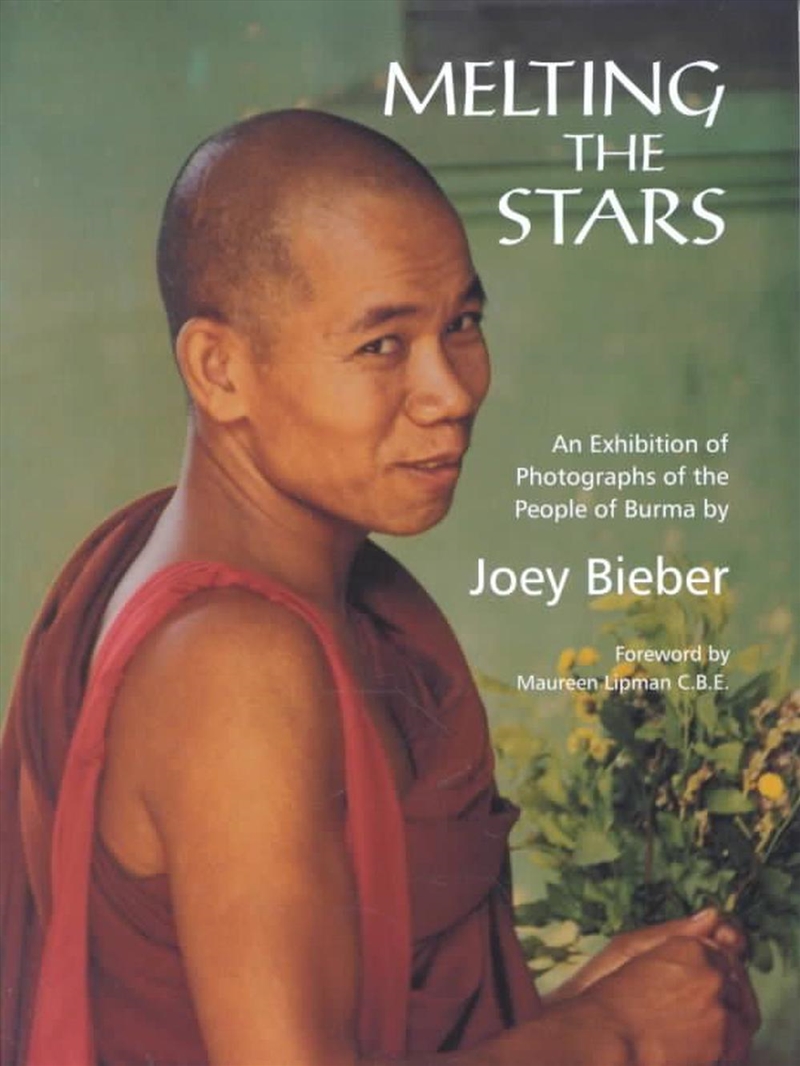 Melting the Stars: Photographs of the People of Burma/Product Detail/Photography