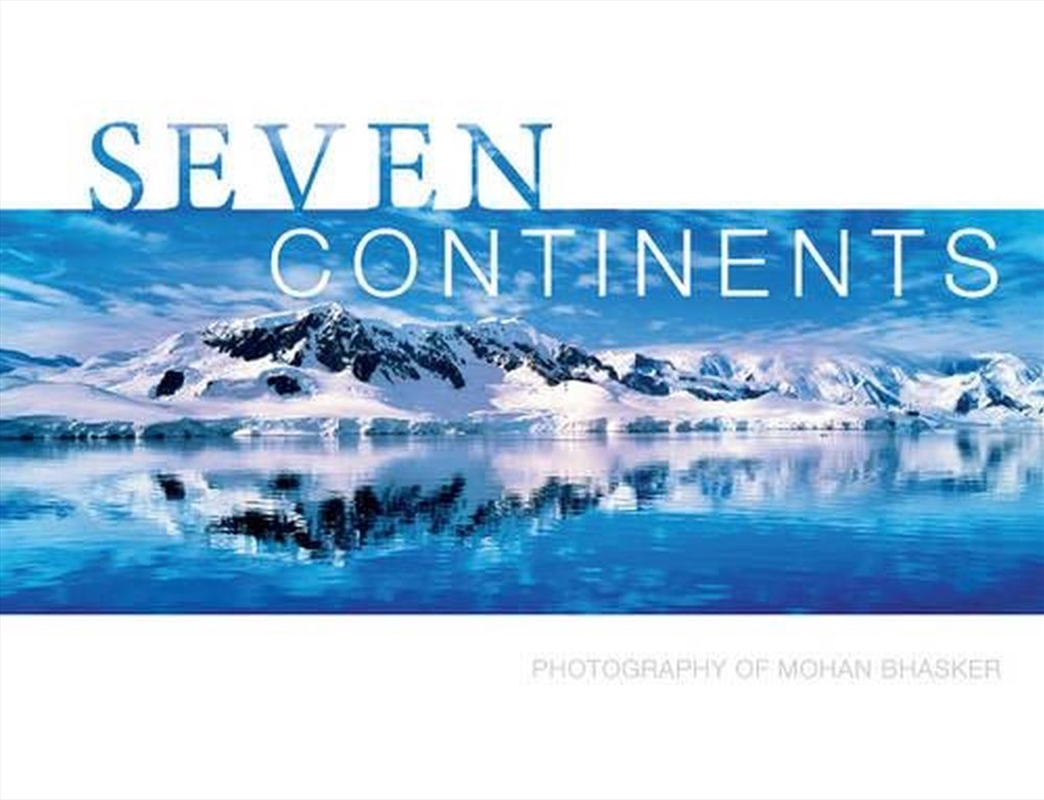 Seven Continets: Photography of Mohan Bhasker/Product Detail/Photography