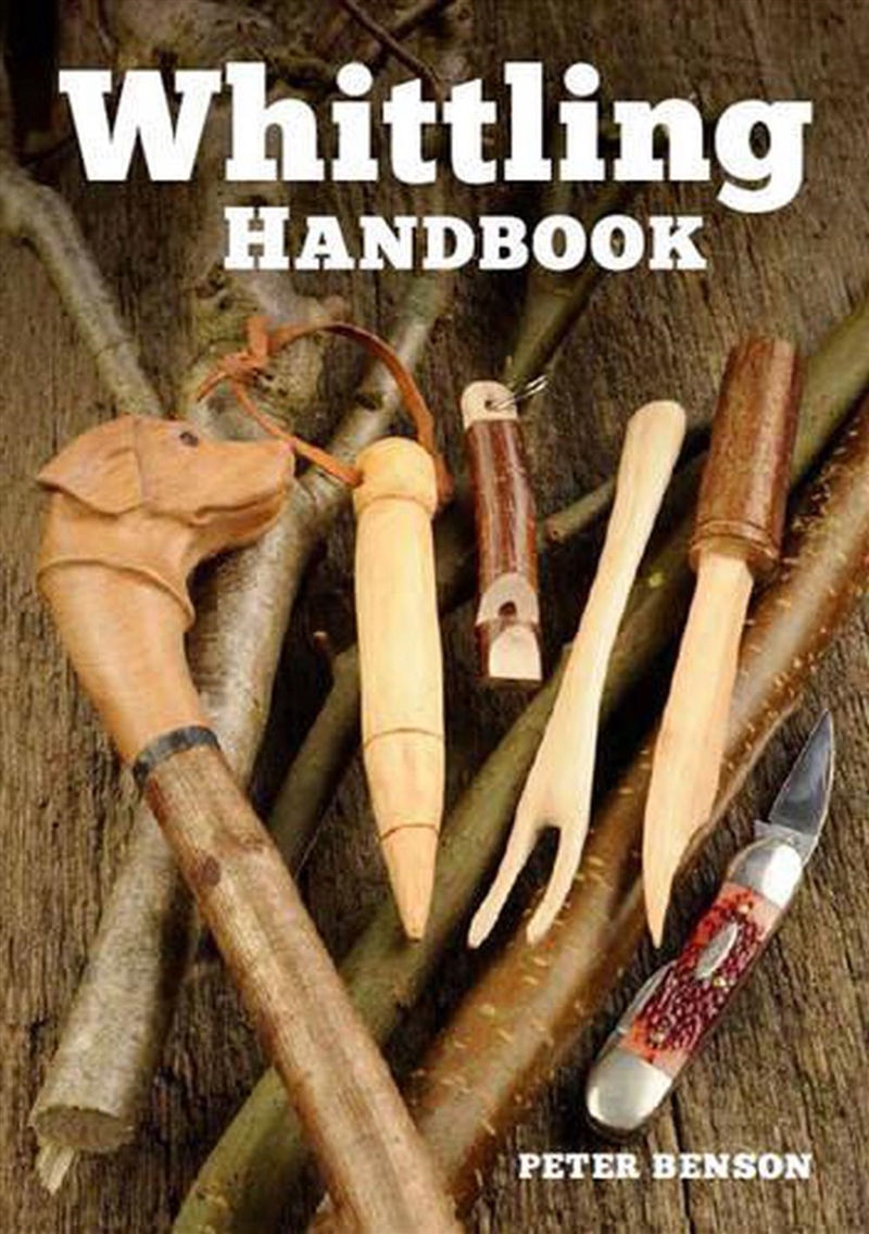Whittling Handbook/Product Detail/Crafts & Handiwork