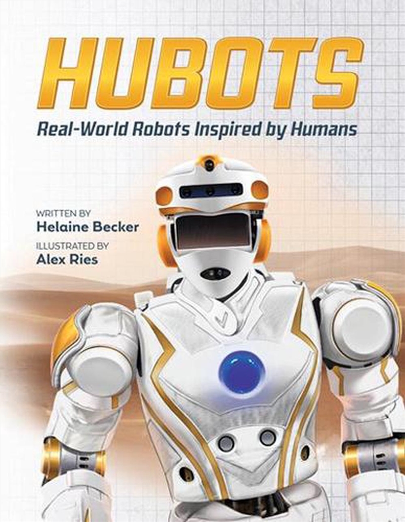 Hubots: Real-World Robots Inspired by Humans/Product Detail/Childrens