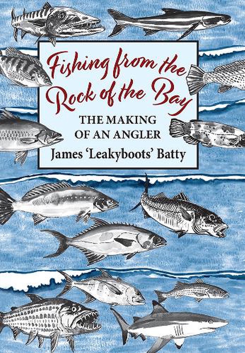 Fishing from the Rock of the Bay: The Making of an Angler/Product Detail/Sport Biographies