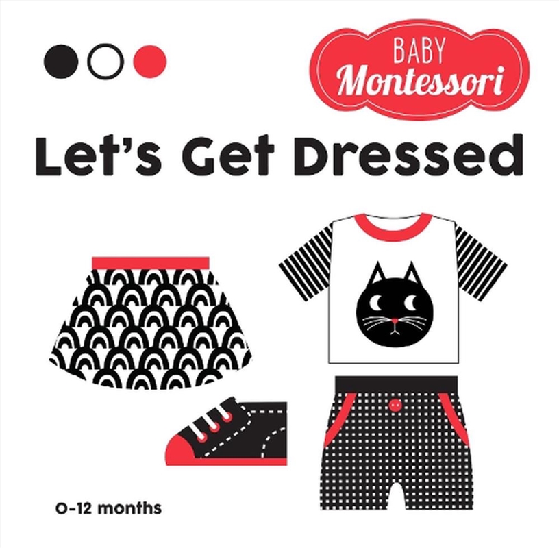 Baby Montessori: Let's Get Dressed/Product Detail/Early Childhood Fiction Books