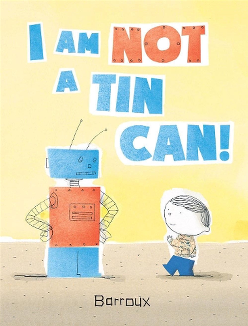 I Am Not a Tin Can!/Product Detail/Early Childhood Fiction Books