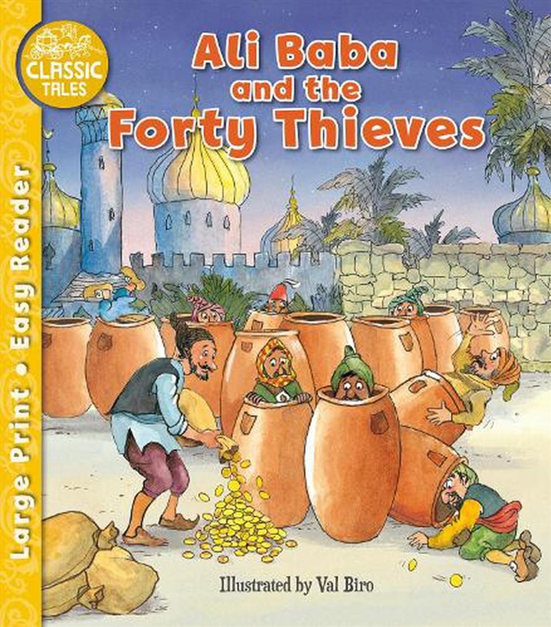 Classic Tales: Ali Baba and the Forty Thieves/Product Detail/Early Childhood Fiction Books