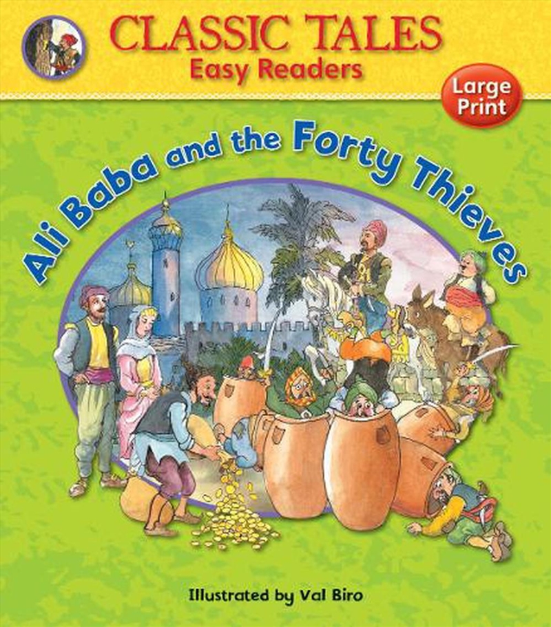 Classic Tales Easy Readers: Ali Baba and the Forty Thieves/Product Detail/Early Childhood Fiction Books