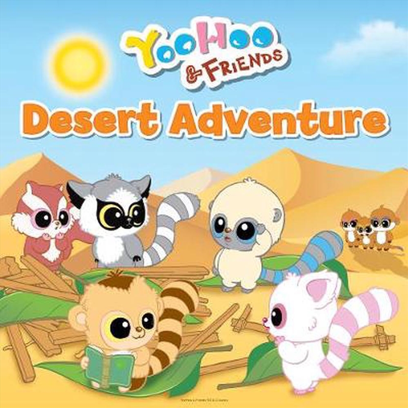 YooHoo and Friends: Desert Adventure/Product Detail/Early Childhood Fiction Books