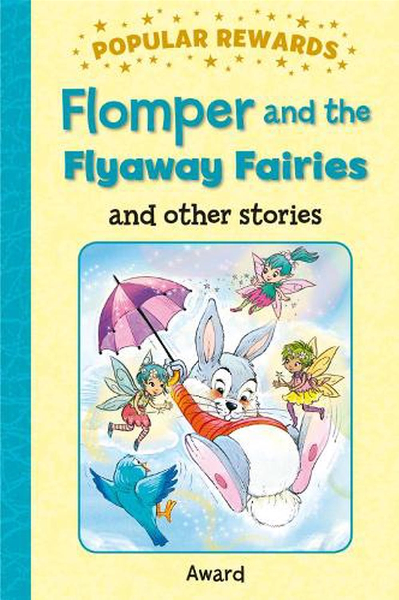 Popular Rewards - Flomper and the Flyaway Fairies/Product Detail/Childrens Fiction Books