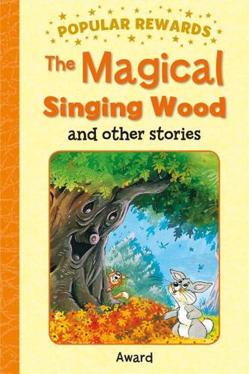 Popular Rewards - Magical Singing Wood/Product Detail/Childrens Fiction Books